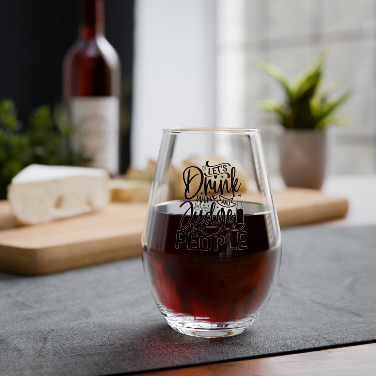 Lets Drink Wine and Judge People Stemless Wine Glass 11.75oz