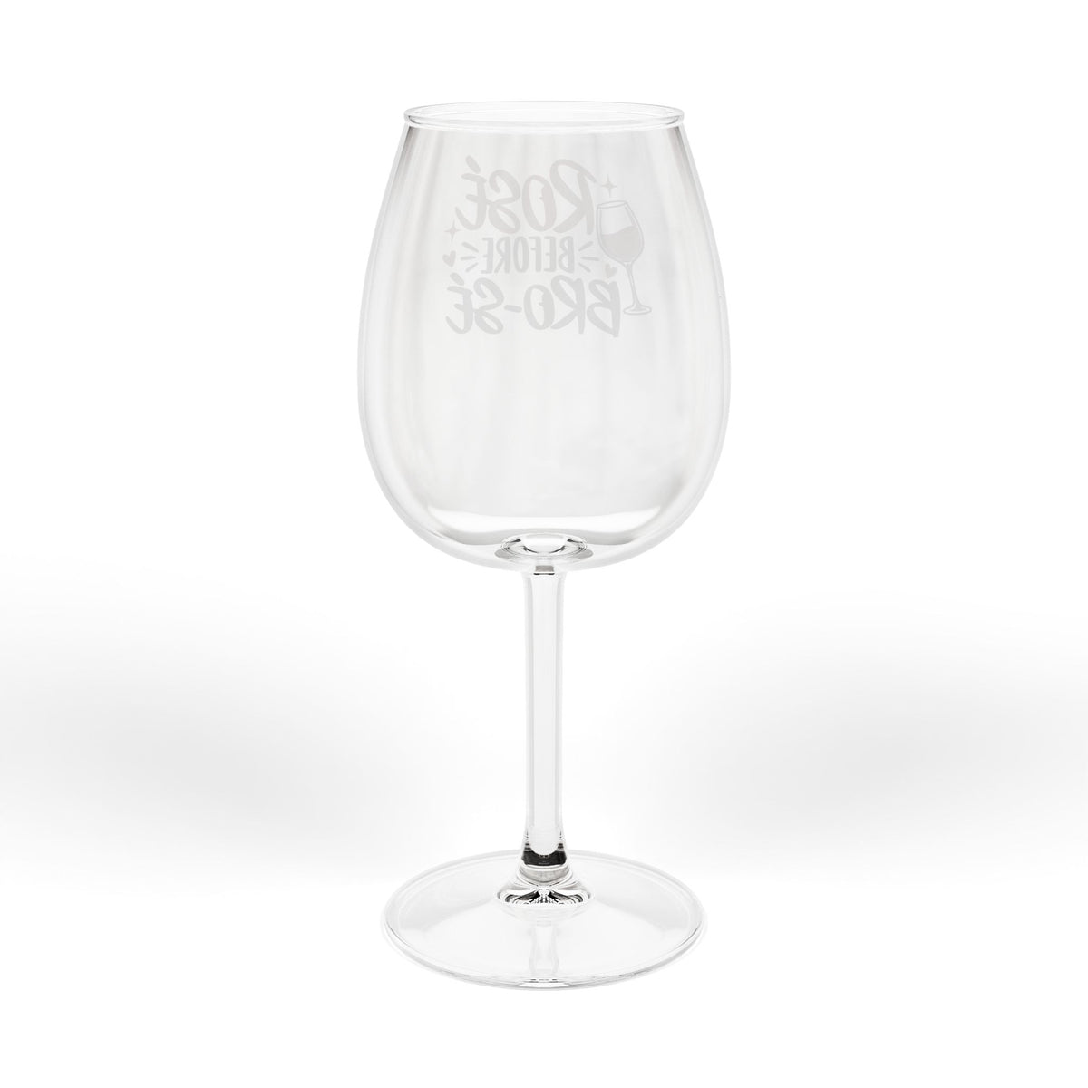 Rosé Before Brosé Wine Glass | 12oz stemmed wine glass, pink wine design