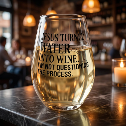 Jesus Turned Water Into Wine Stemless Wine Glass | Funny Religious Quote