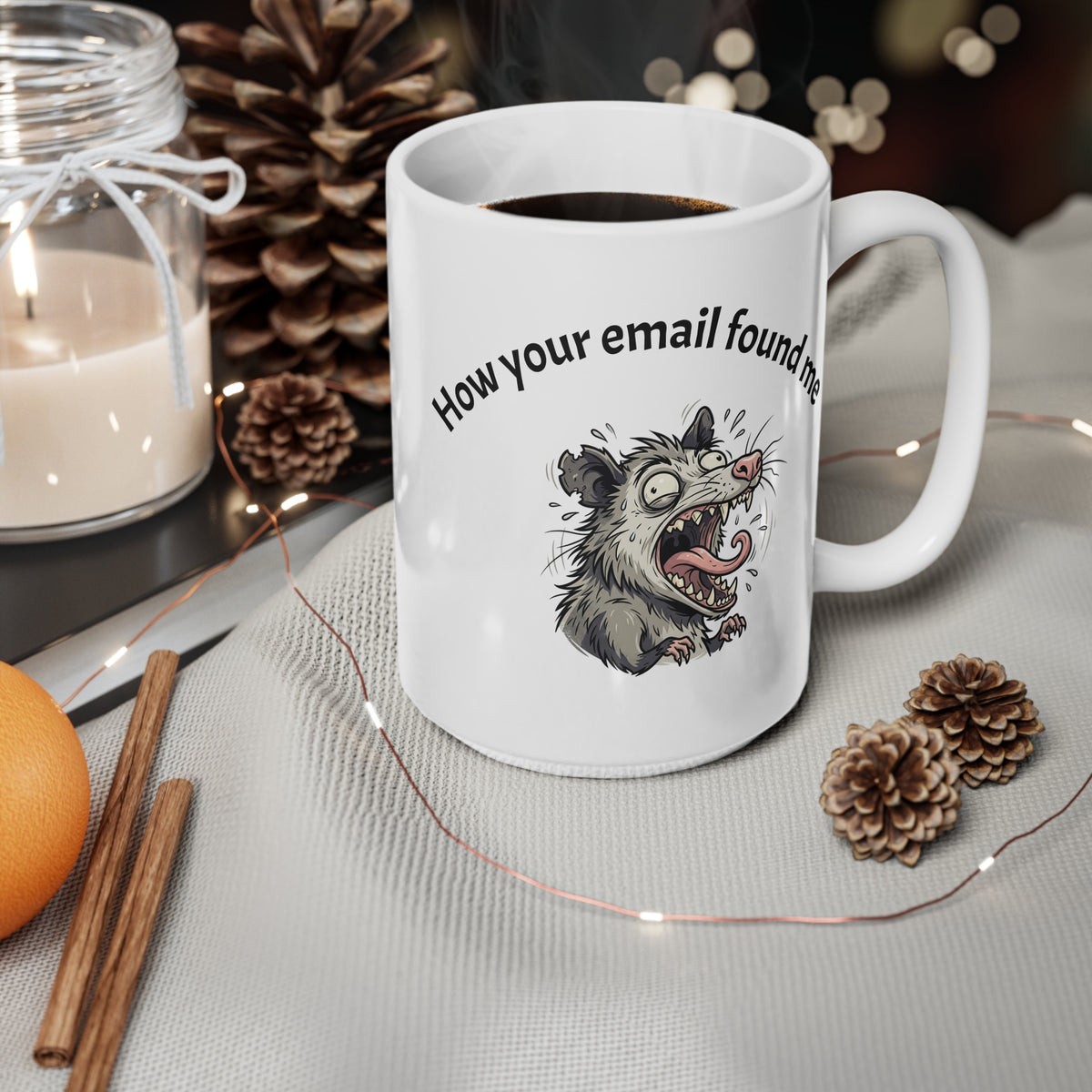Coffee Mug — "How Your Email Found Me" Funny Possum Illustration 11oz