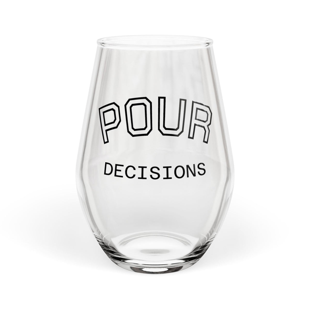 Stemless Wine Glass – “Pour Decisions” Funny Cocktail Glass, 11.75 oz
