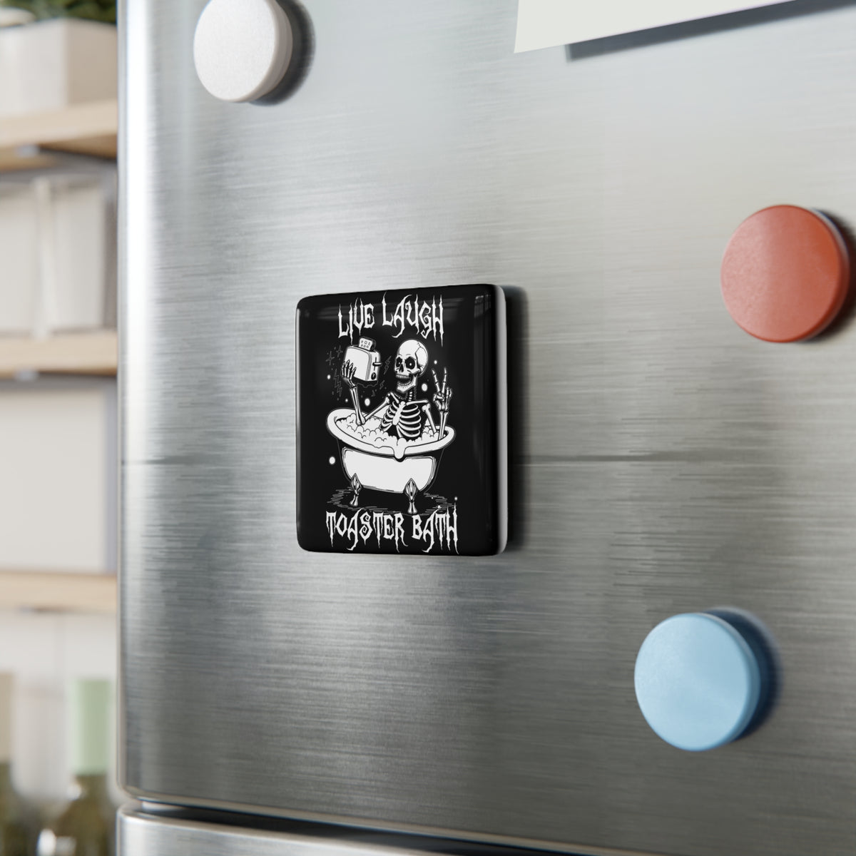 Square black magnet with white skeleton in bathtub and Gothic text
