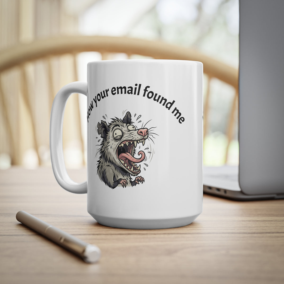 Coffee Mug — "How Your Email Found Me" Funny Possum Illustration 11oz