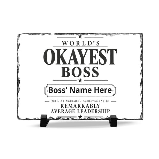 World's Okayest Boss desk plaque with “Boss' Name Here” text and black stand