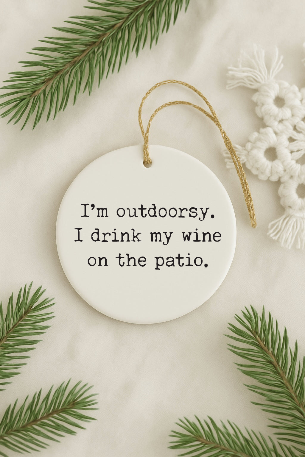 I'm Outdoorsy Wine Christmas Ornament