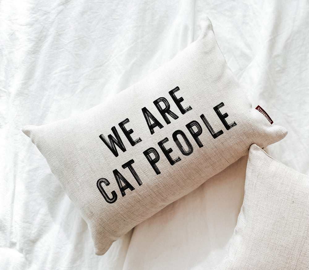 We Are Cat People Pillow